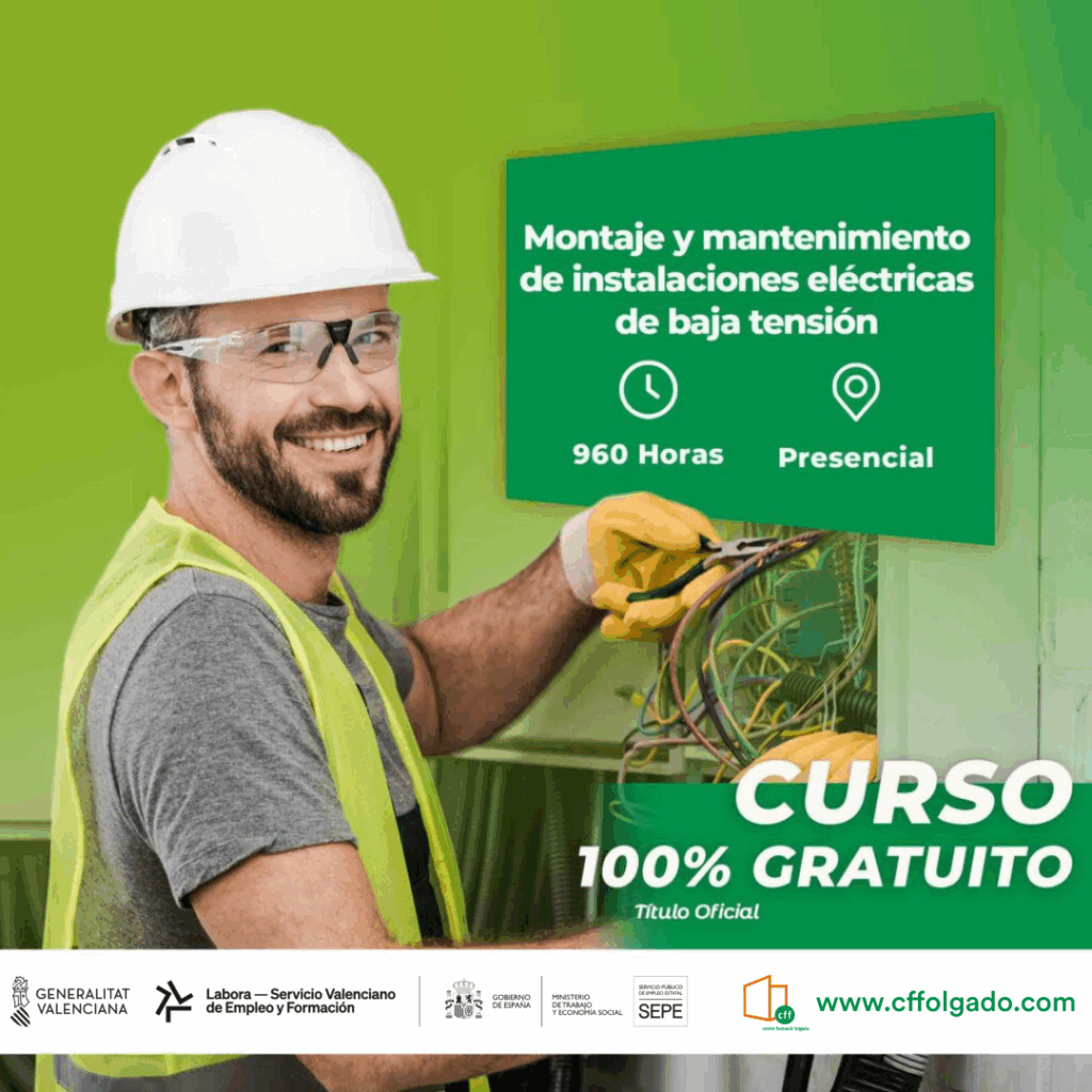 Montaje y mantenimiento de instalaciones eléctricas de baja tensión