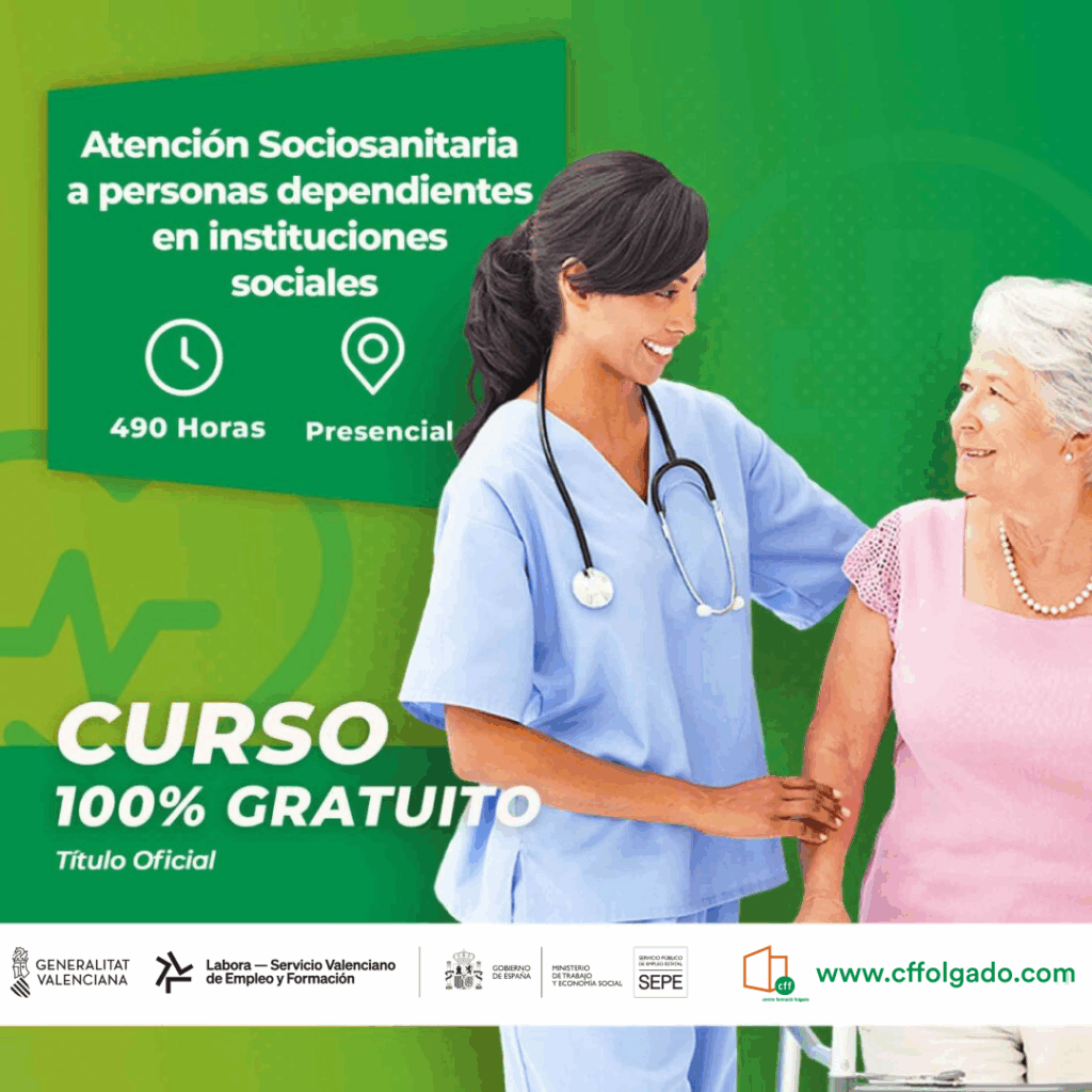 Atención Sociosanitaria a personas dependientes en instituciones sociales